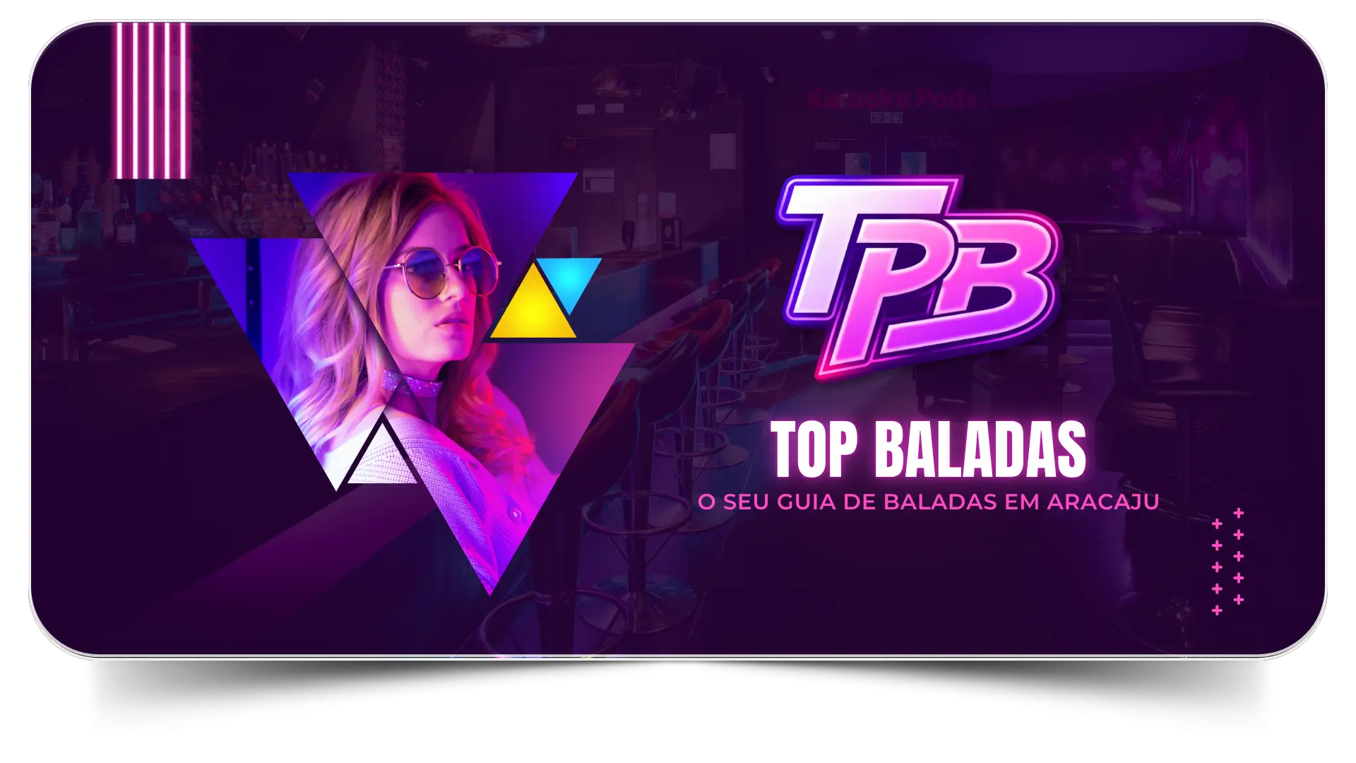 Top Baladas BR o seu Guia Oficial de Baladas Festas Shows Eventos em Aracaju Sergipe