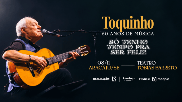 Toquinho Aracaju Tobias Barreto Festas Baladas Shows Eventos Top Baladas